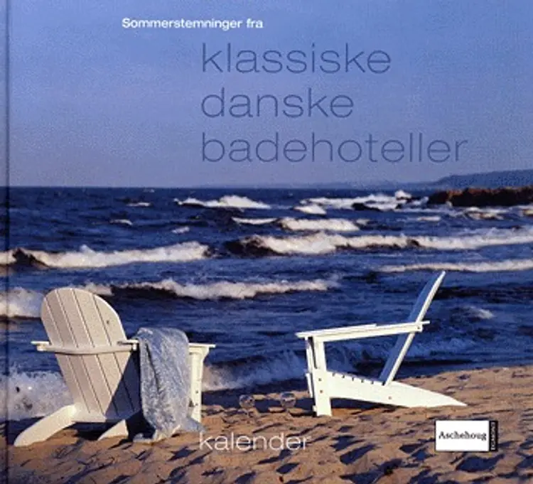 Klassiske danske badehoteller af Wolfgang Drejer
