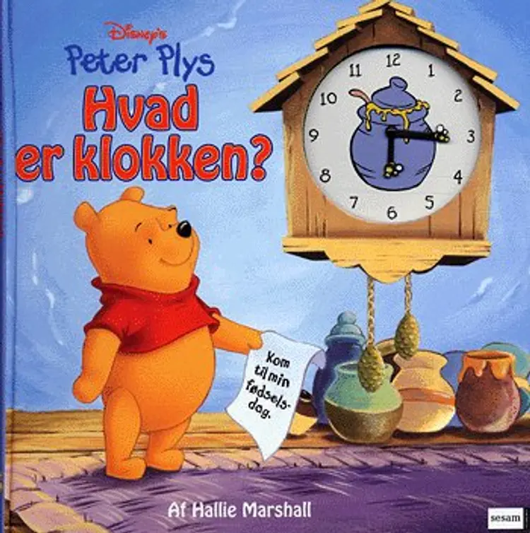 Disney´s Peter Plys - Hvad er klokken? af Hallie Marshall