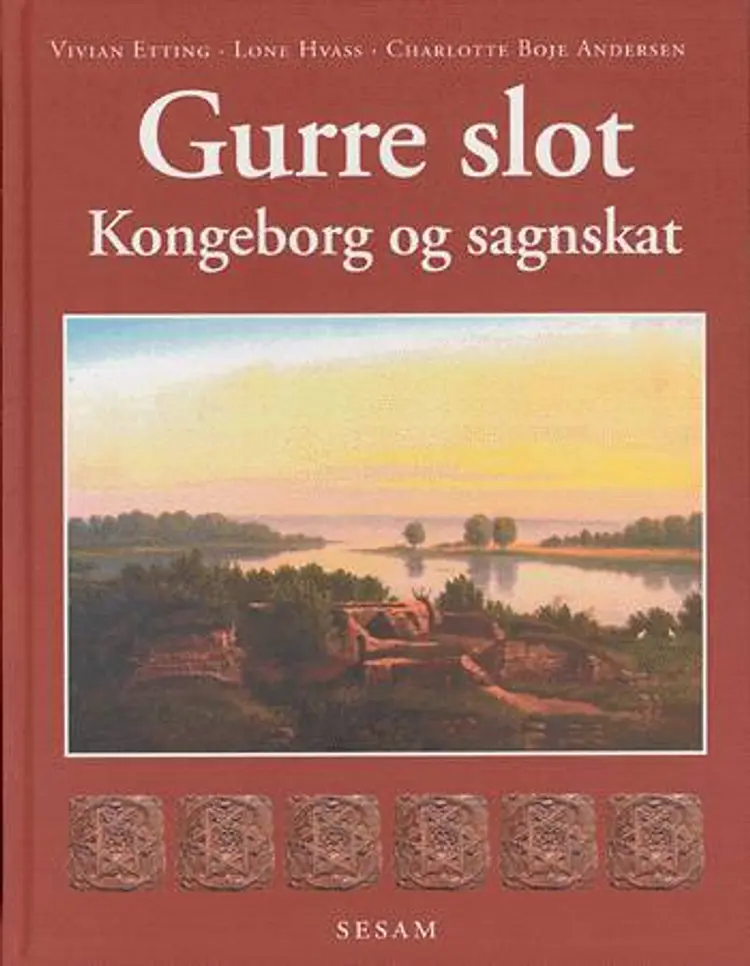 Gurre slot af Lone Hvass