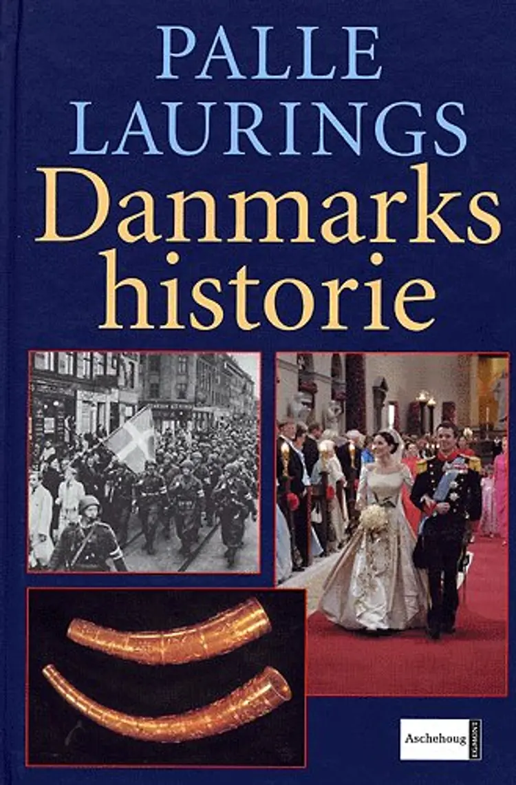 Palle Laurings danmarkshistorie af Palle Lauring