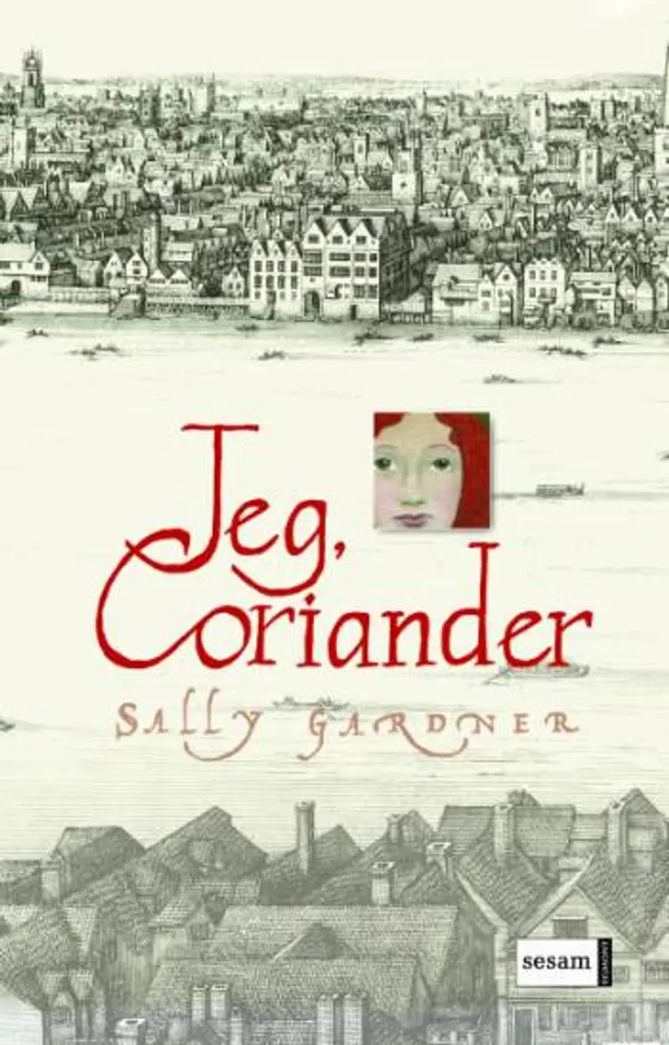 Jeg, Coriander af Sally Gardner
