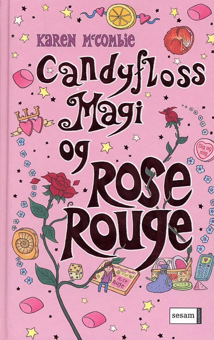 Candyflossmagi og Rose Rouge af Karen McCombie