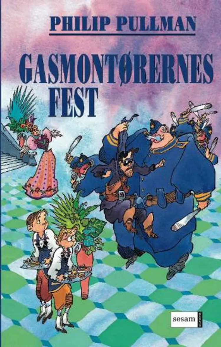 Gasmontørernes fest af Philip Pullman