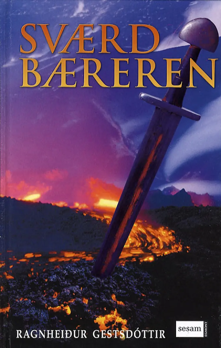 Sværdbæreren af Ragnheiður Gestsdóttir