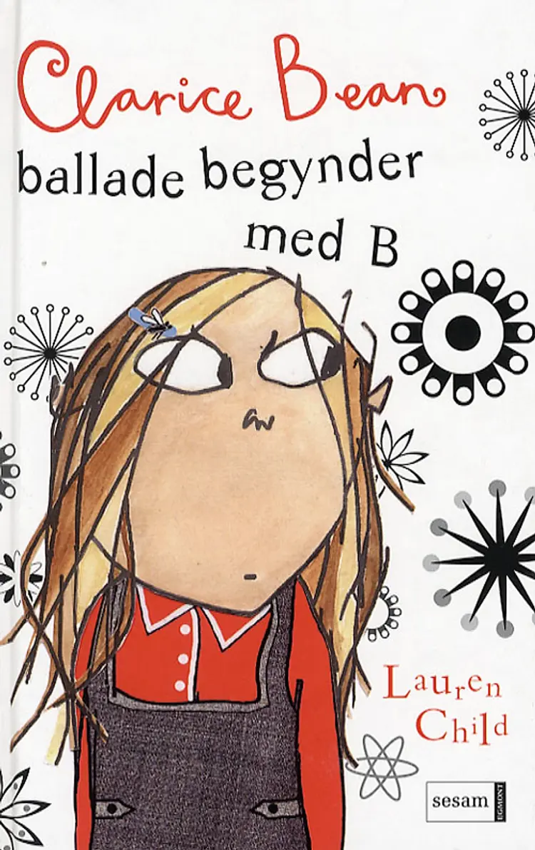 Clarice Bean - ballade begynder med B af Lauren Child