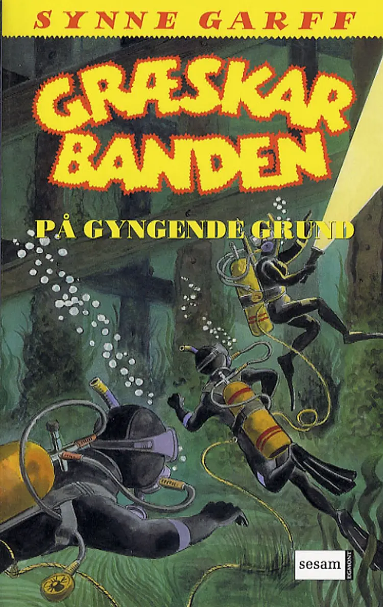 Græskarbanden på gyngende grund af Synne Garff
