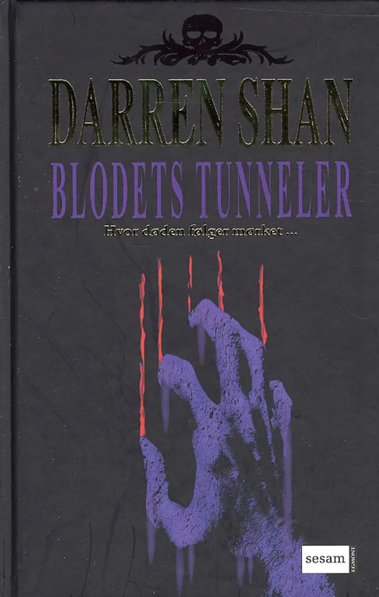 Blodets tunneler af Darren Shan