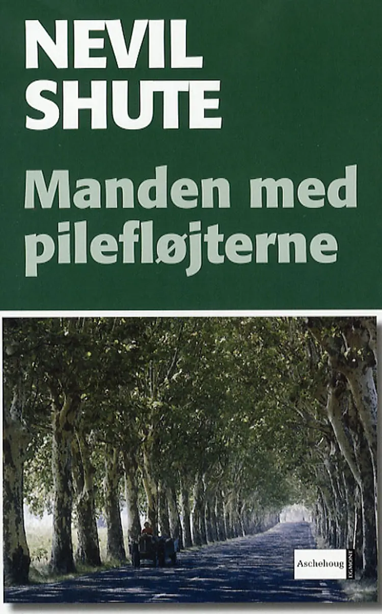 Manden med pilefløjterne af Nevil Shute