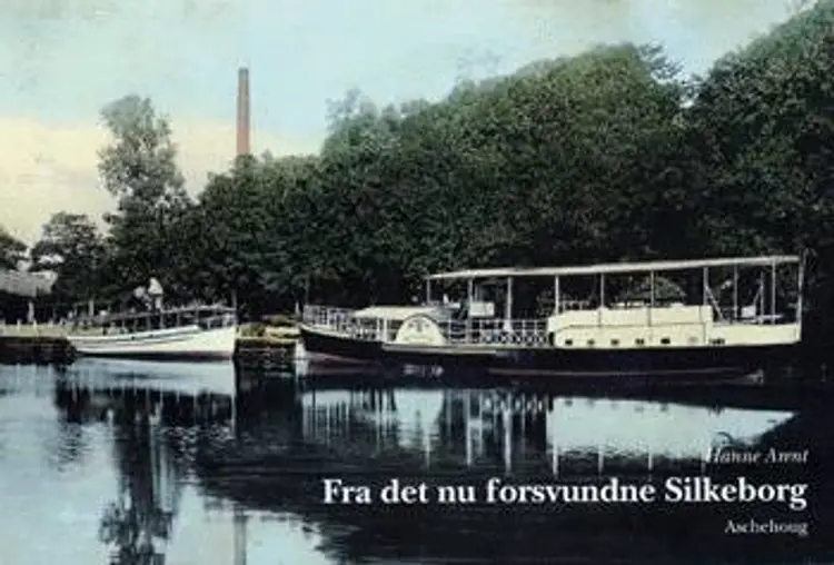 Fra det nu forsvundne Silkeborg