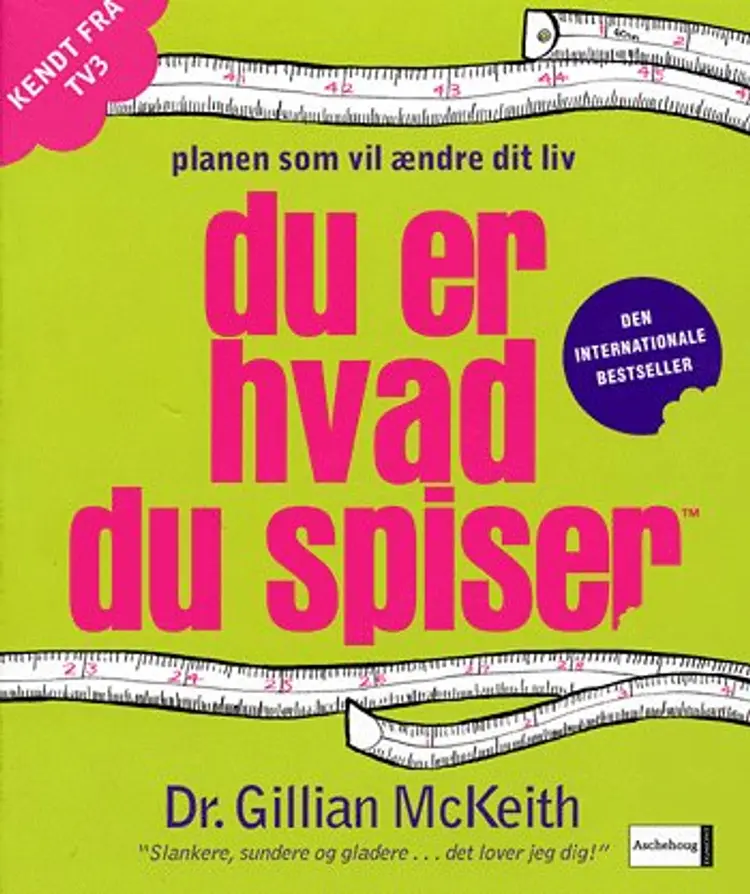 Du er hvad du spiser af Gillian McKeith