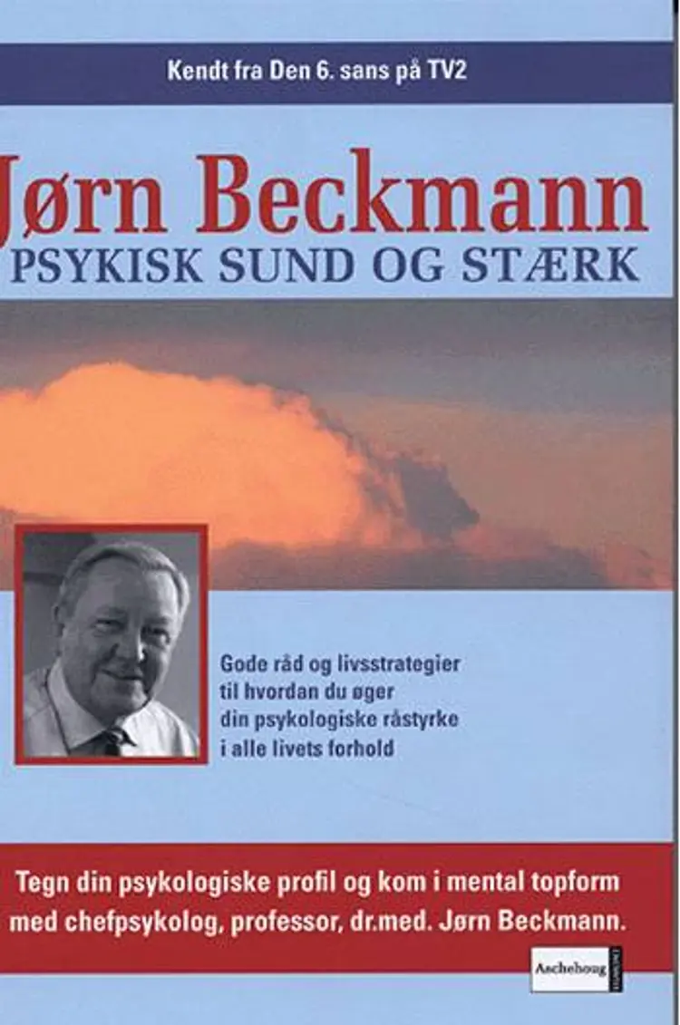 Psykisk sund og stærk af Jørn Halberg Beckmann