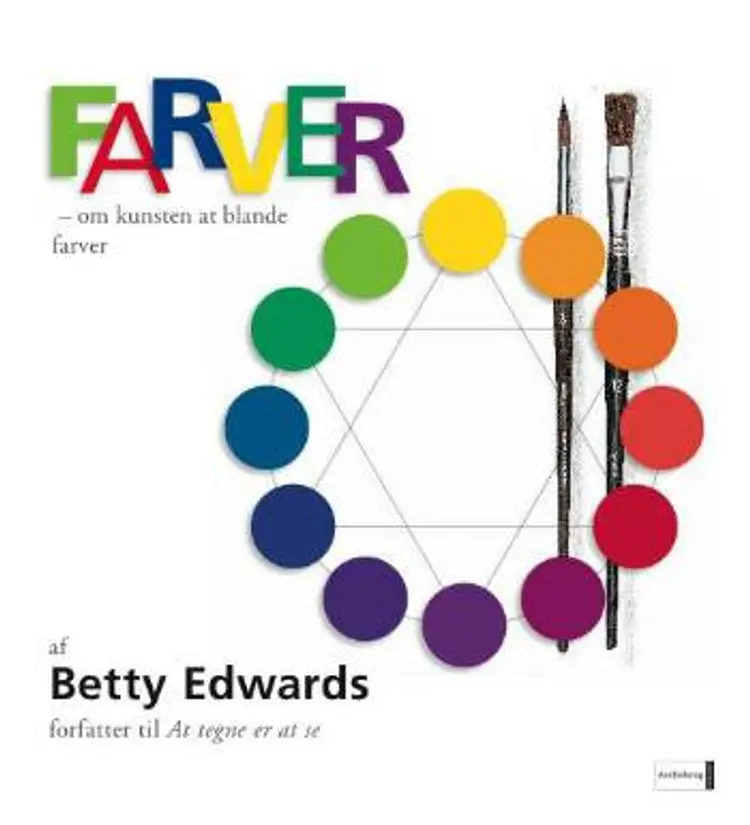 Farver - om kunsten at blande farver af Betty Edwards