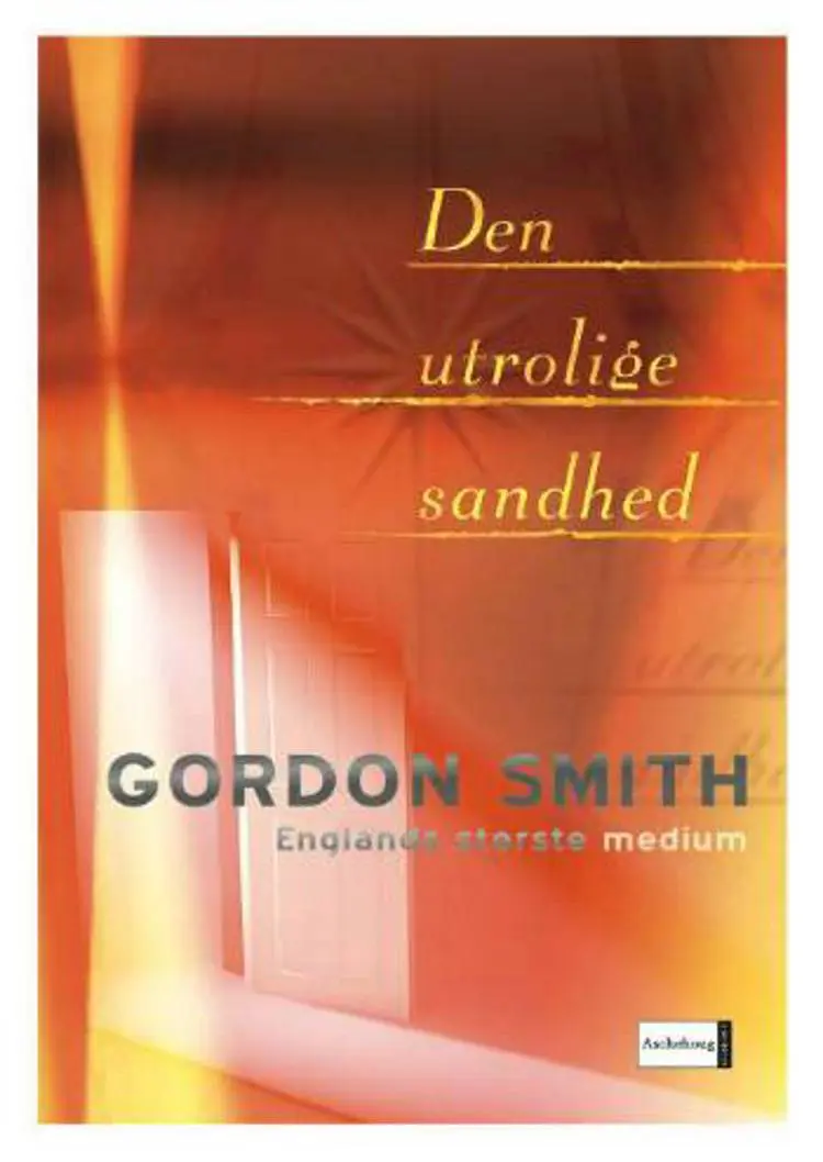 Den utrolige sandhed af Gordon Smith