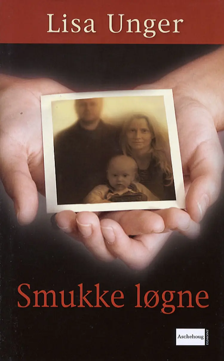 Smukke løgne af Lisa Unger