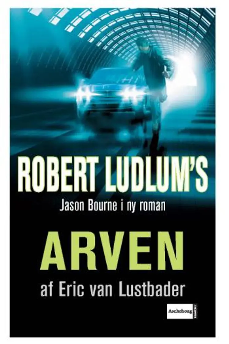 Arven af Eric Van Lustbader