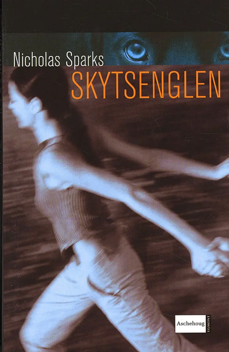 Skytsenglen af Nicholas Sparks
