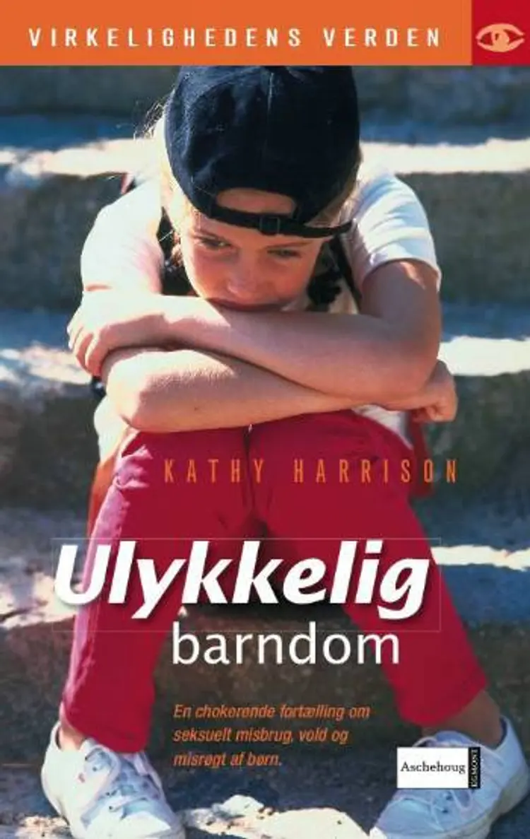 Ulykkelig barndom af Kathy Harrison