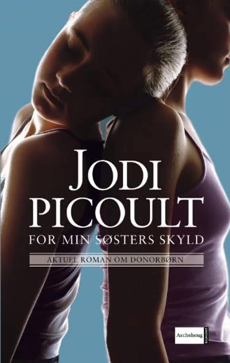 For min søsters skyld af Jodi Picoult