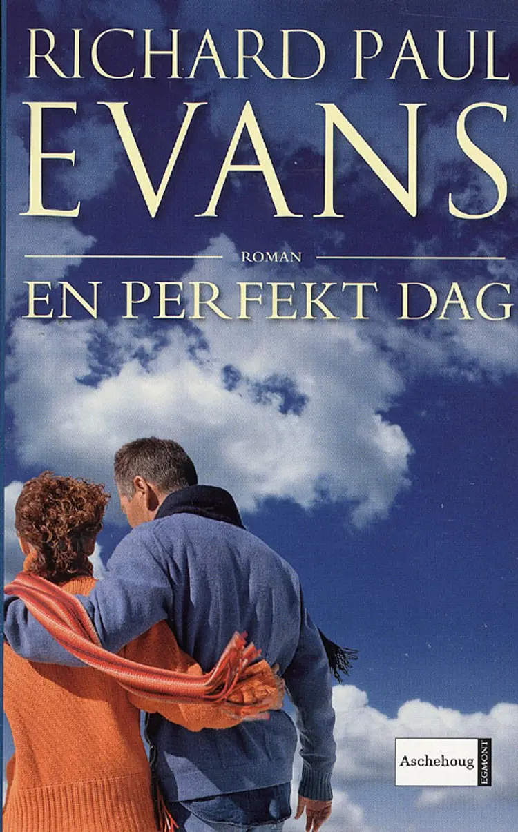 En perfekt dag af Richard Paul Evans