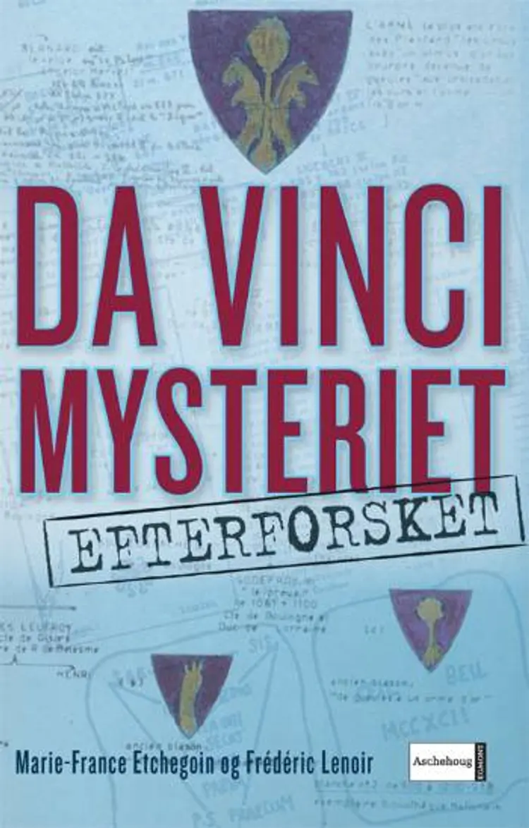 Da Vinci Mysteriet Efterforsket af Marie-France Etchegoin
