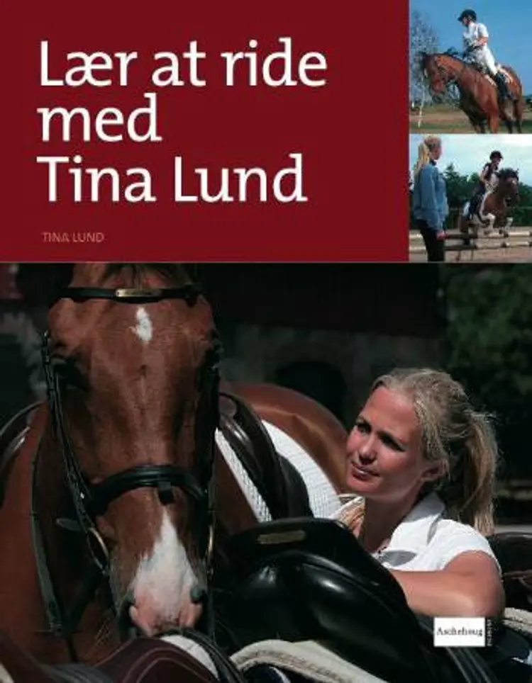 Lær at ride med Tina Lund af Tina Lund