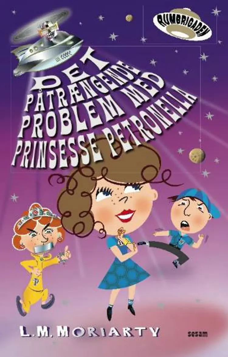 Det påtrængende problem med prinsesse Petronella af L. M. Moriarty