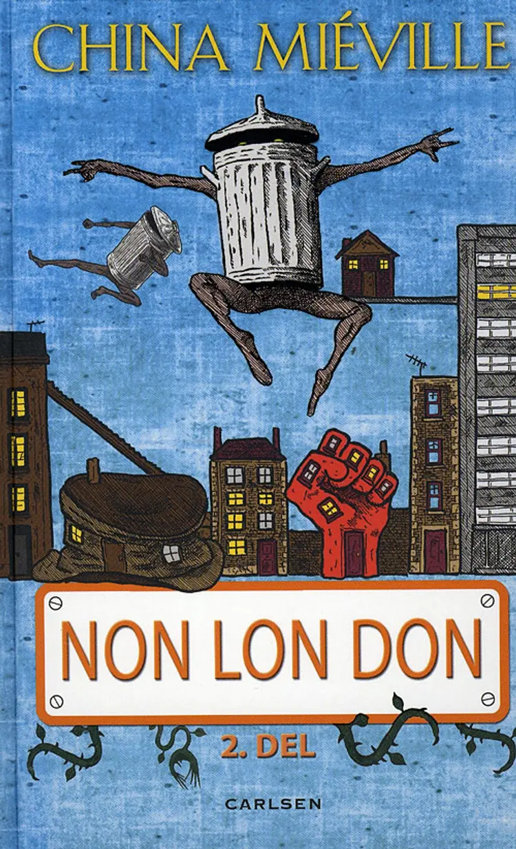 Non Lon Don - bind 2 af China Miéville