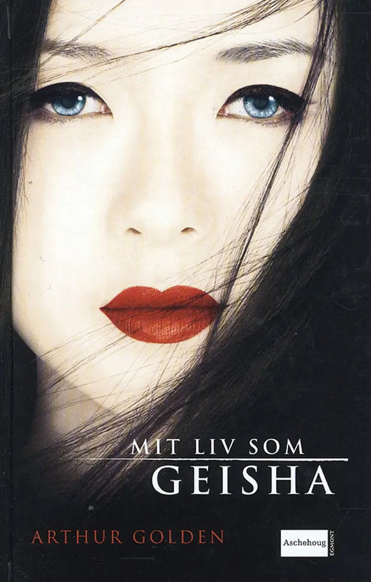 Mit liv som geisha af Arthur Golden