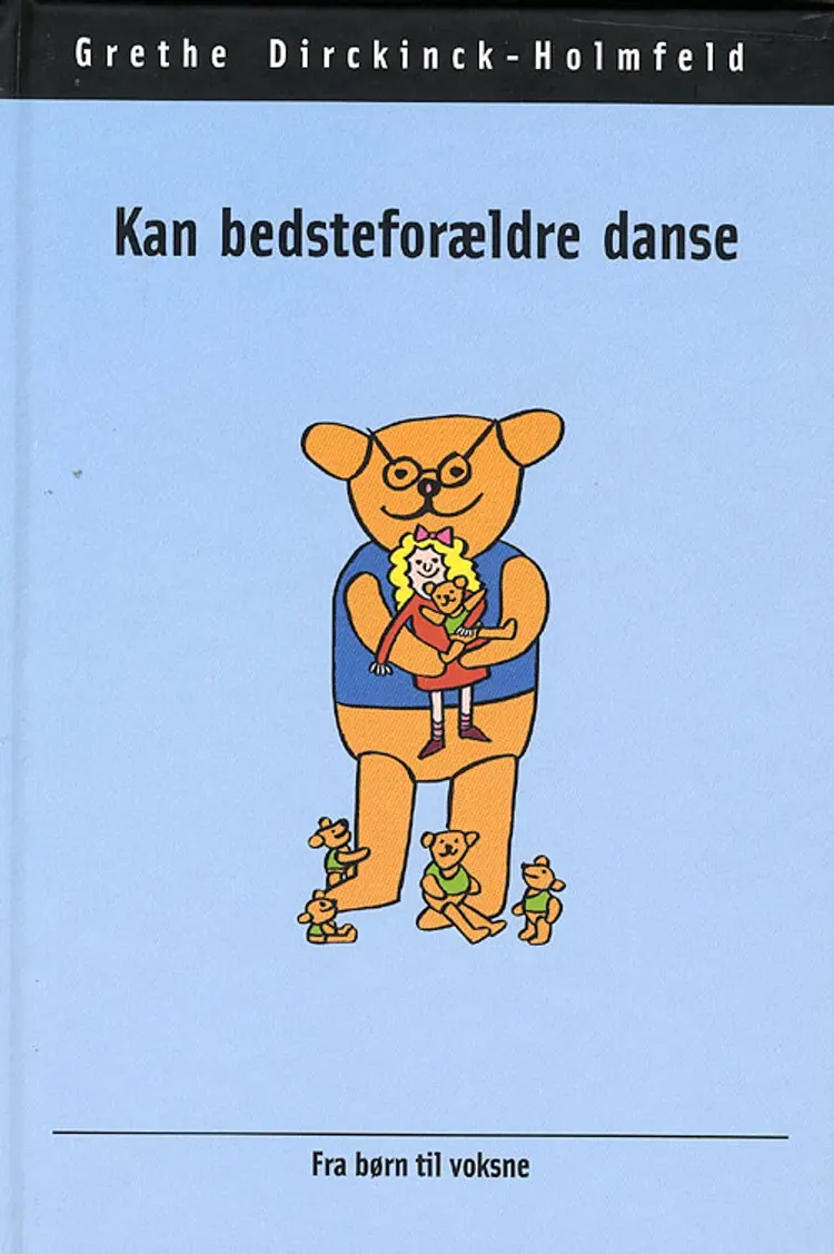 Kan bedsteforældre danse af Grethe Dirckinck-Holmfeld