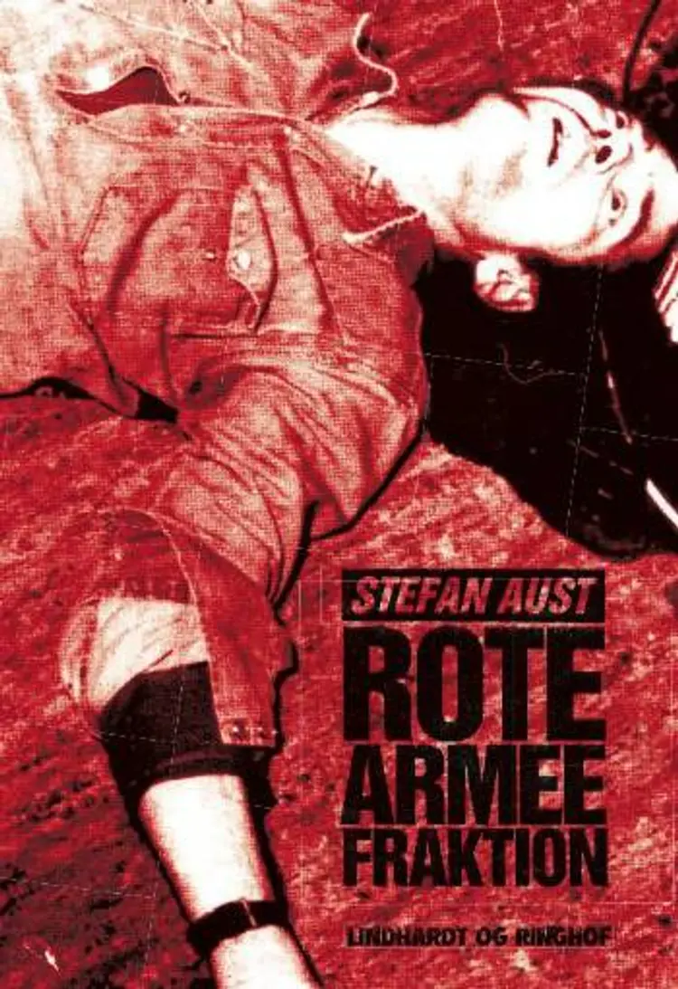 Rote Armee Fraktion af Stefan Aust