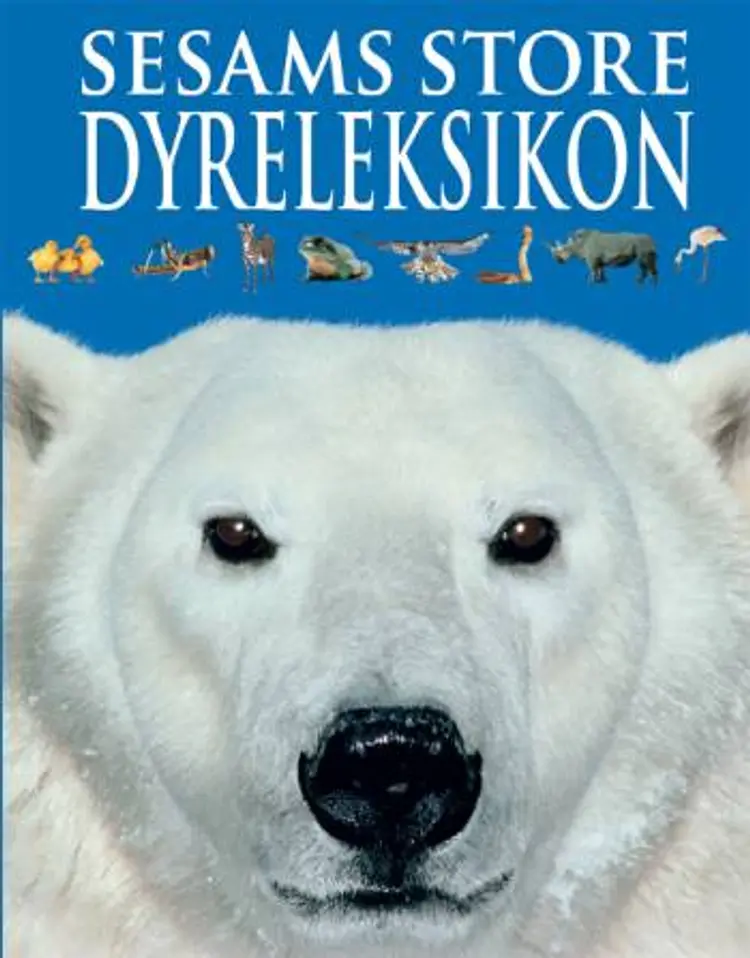 Sesams store dyreleksikon af Jonathan Elphick