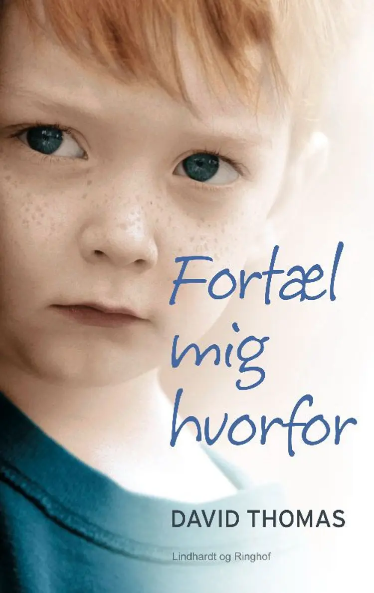 Fortæl mig hvorfor af David Thomas