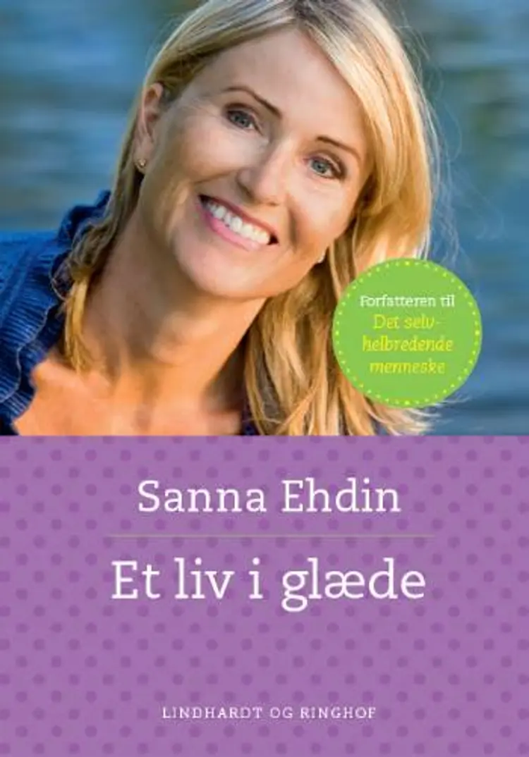 Et liv i glæde af Susanna Ehdin