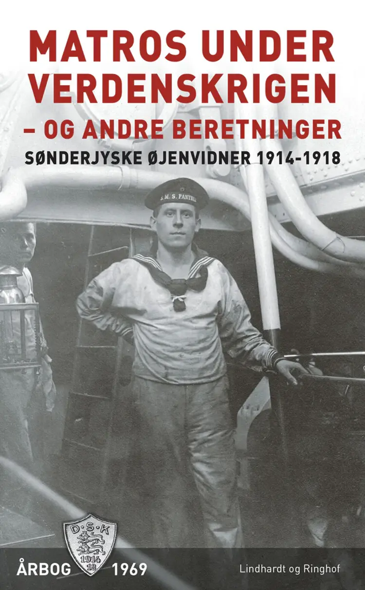 Matros under verdenskrigen - og andre beretninger af Diverse forfattere