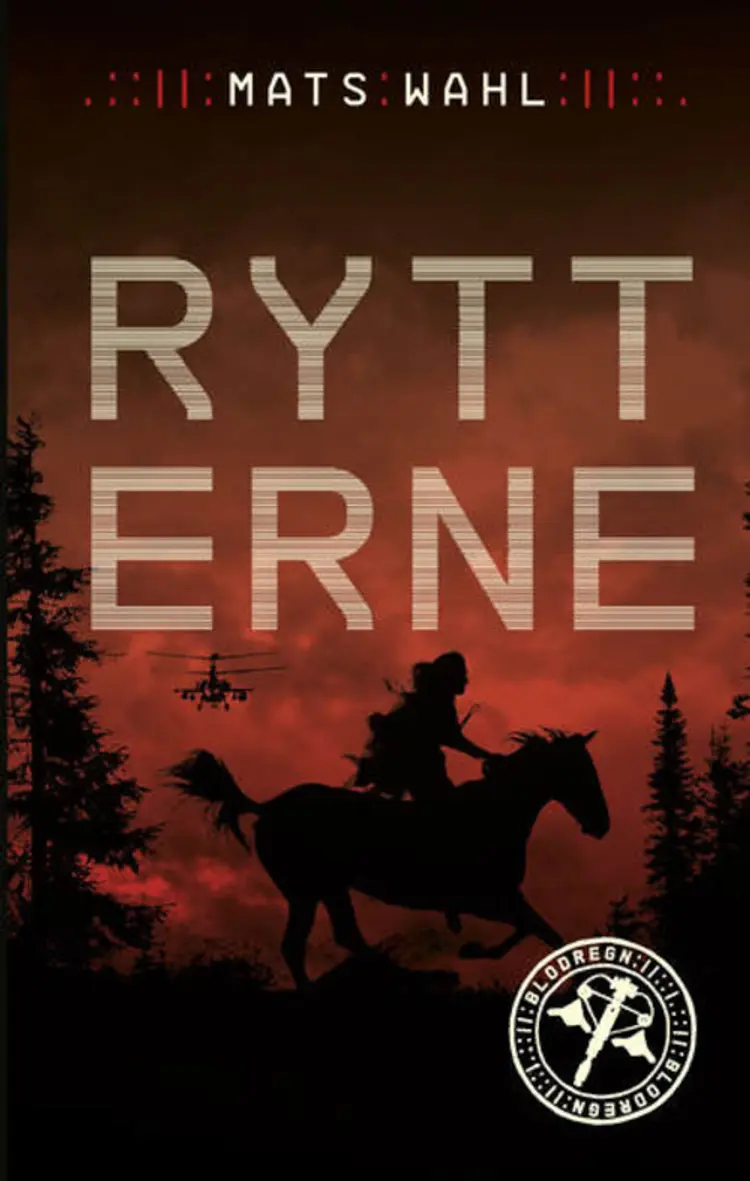 Rytterne af Mats Wahl