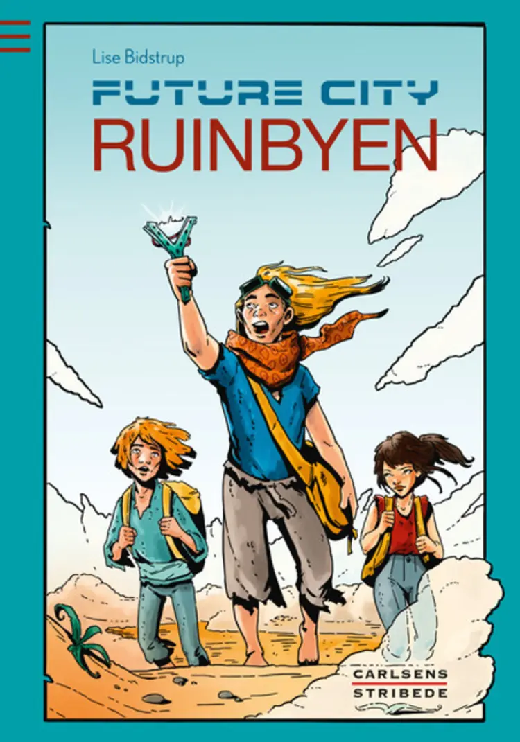 Ruinbyen af Lise Bidstrup