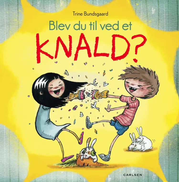 Blev du til ved et knald? af Trine Bundsgaard