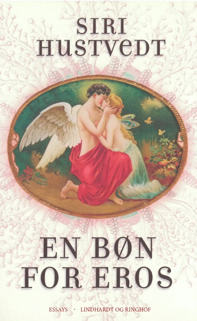 En bøn for Eros af Siri Hustvedt
