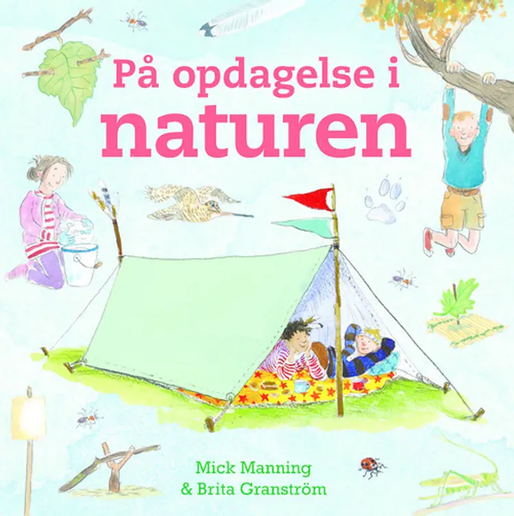 På opdagelse i naturen af Brita Granström