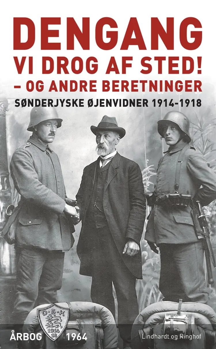 Dengang vi drog af sted! - og andre beretninger af Flere forfattere