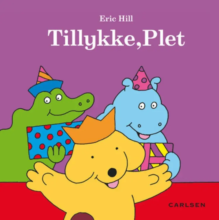 Tillykke, Plet af Eric Hill