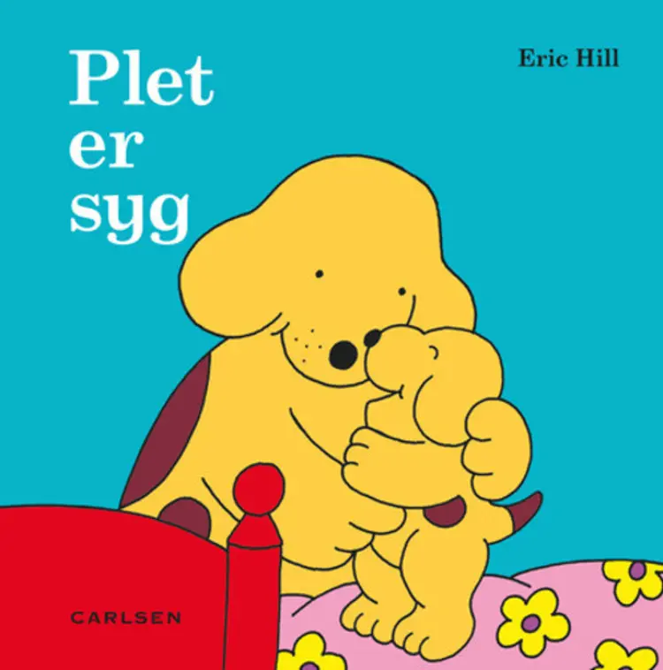 Plet er syg af Eric Hill