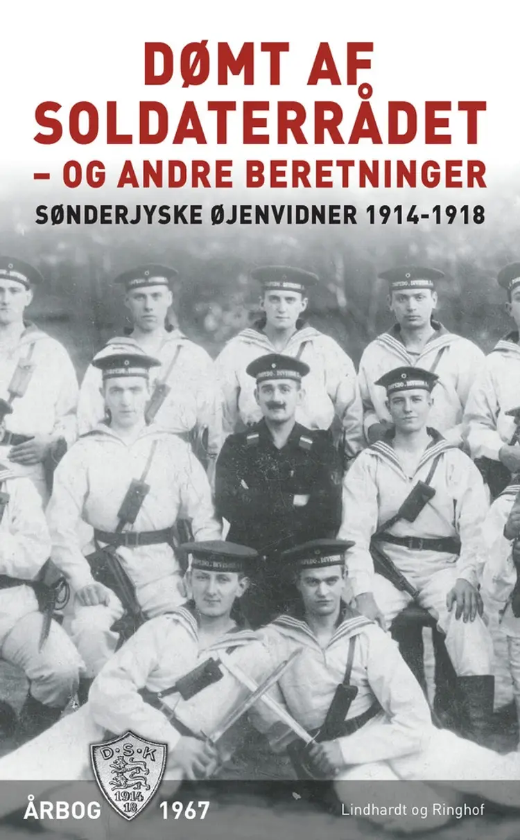 Dømt af soldaterrådet - og andre beretninger af Flere forfattere