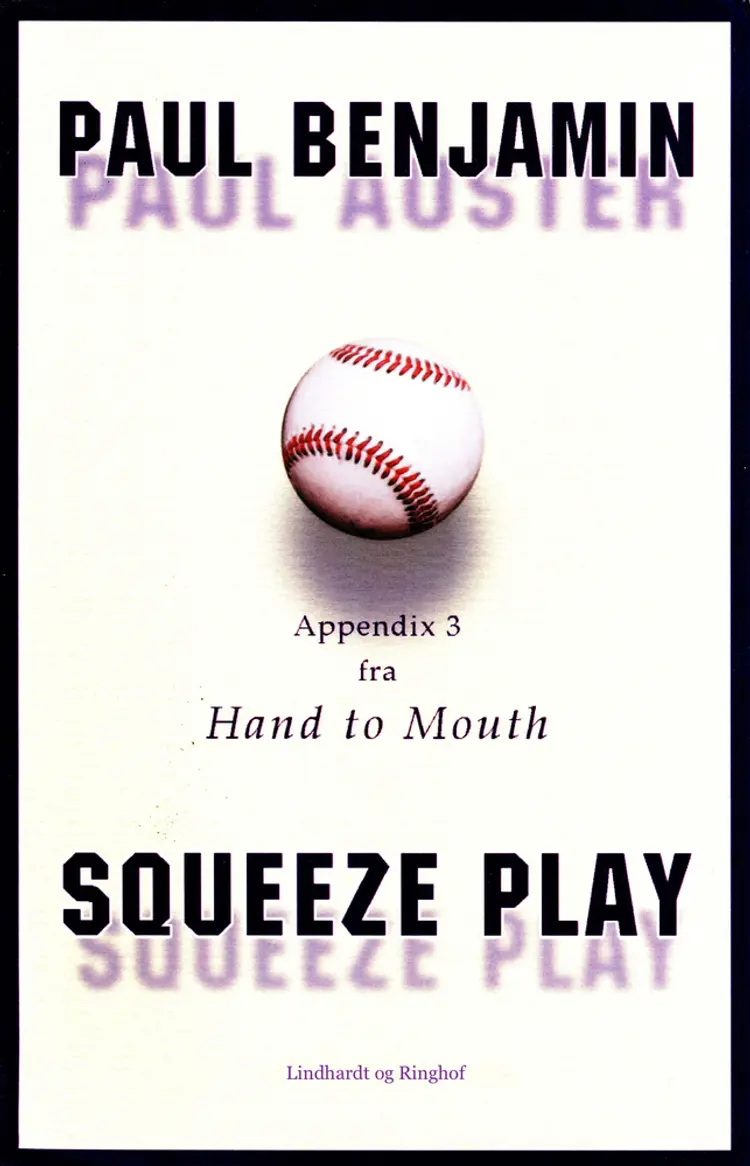 Squeeze Play af Paul Auster