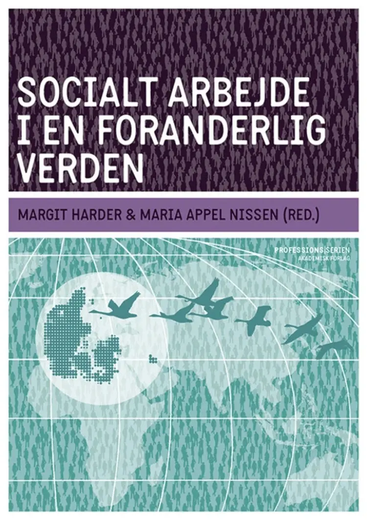 Socialt arbejde i en foranderlig verden af Margit Harder