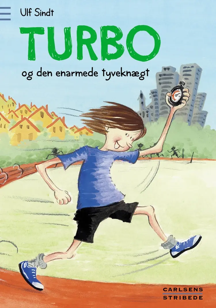 Turbo og den enarmede tyveknægt af Ulf Sindt