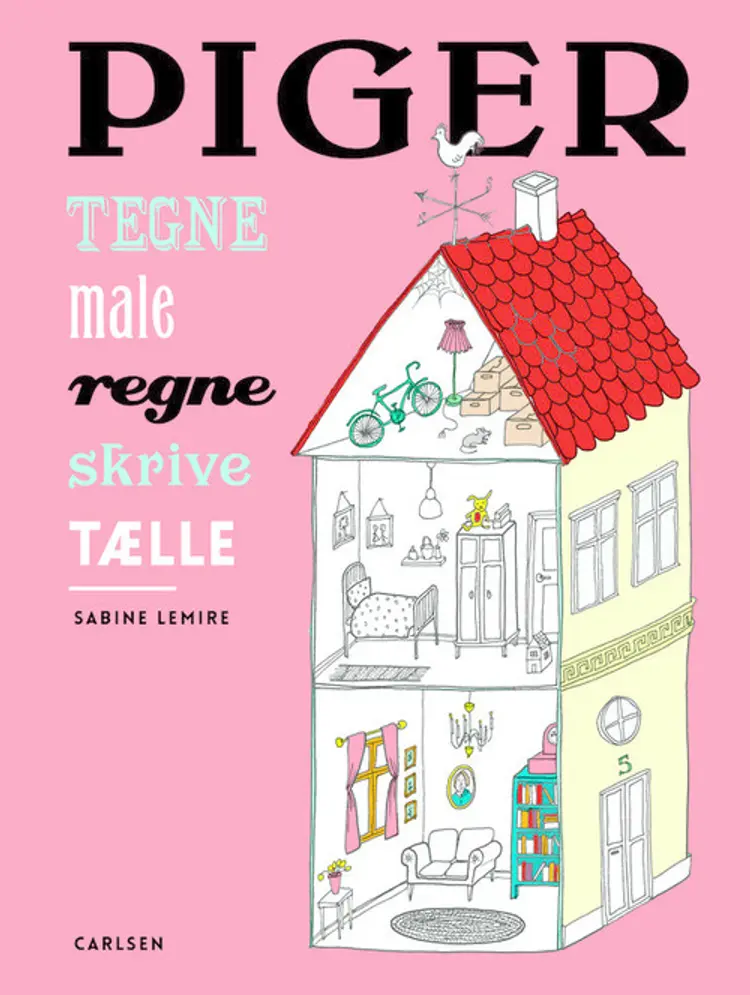 Piger - tegne, male, regne, skrive, tælle af Sabine Lemire