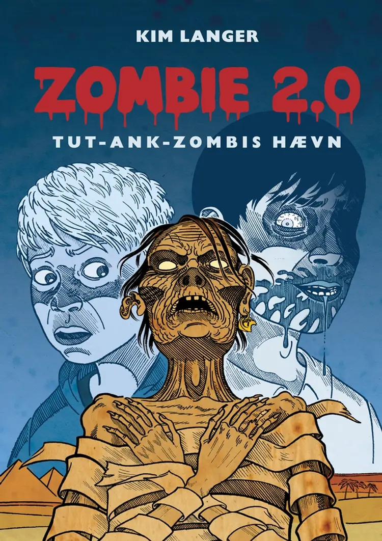 ZOMBIE 2.0: TUT-ANK-ZOMBIES hævn af Kim Langer