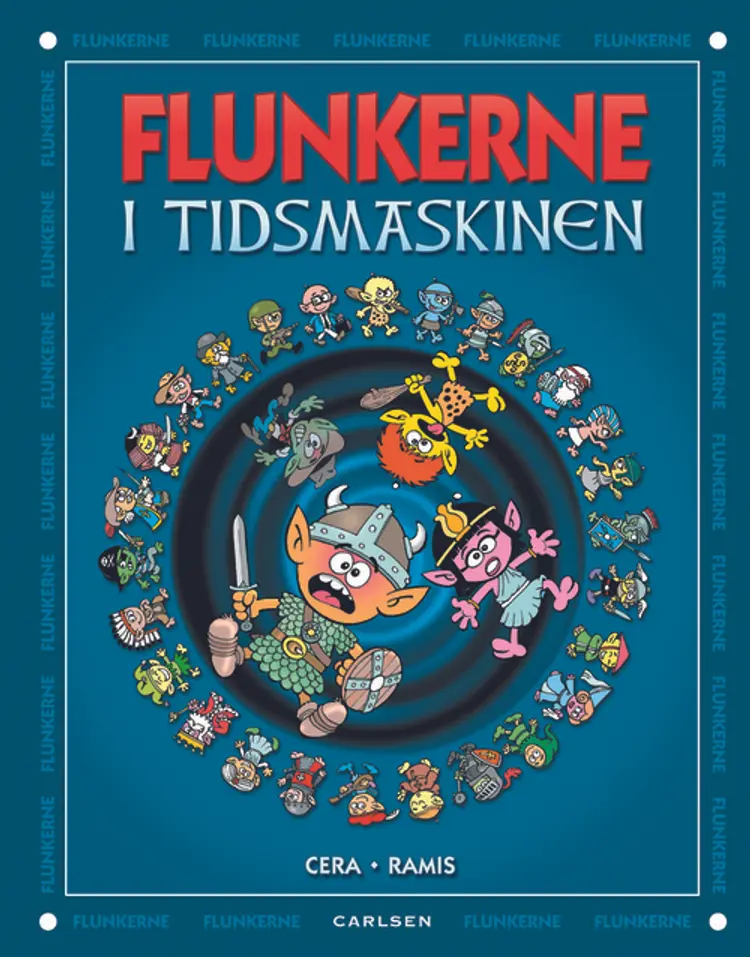 Flunkerne i tidsmaskinen af Juan Carlos Ramis