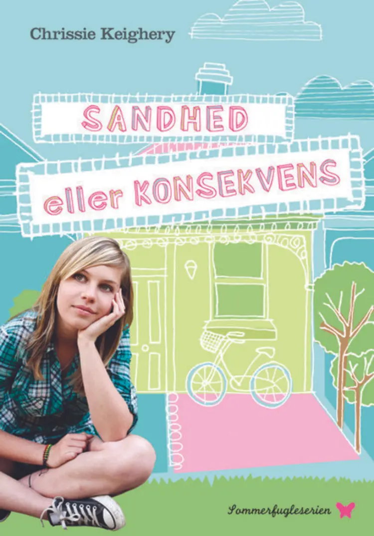 Sandhed eller konsekvens af Chrissie Keighery